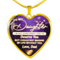 Deserve You - To My Daughter Necklace