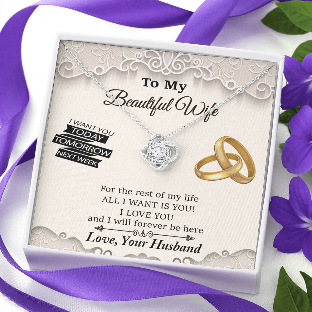 To My Beautiful Wife - All I Want Is You