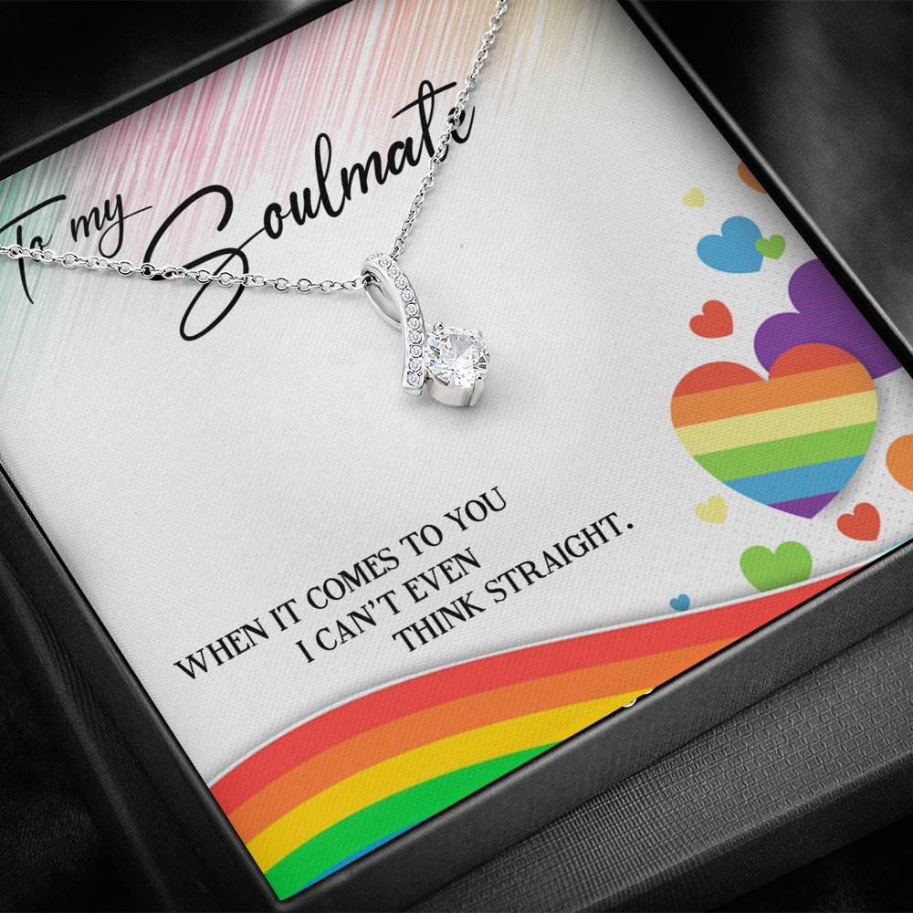 To My Soul Mate - I Can't Even Think Straight