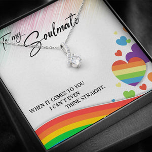 To My Soul Mate - I Can't Even Think Straight